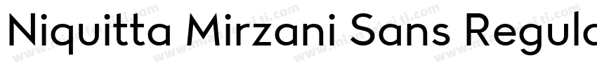 Niquitta Mirzani Sans Regular字体转换